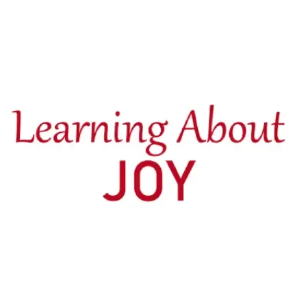 Learning About Joy